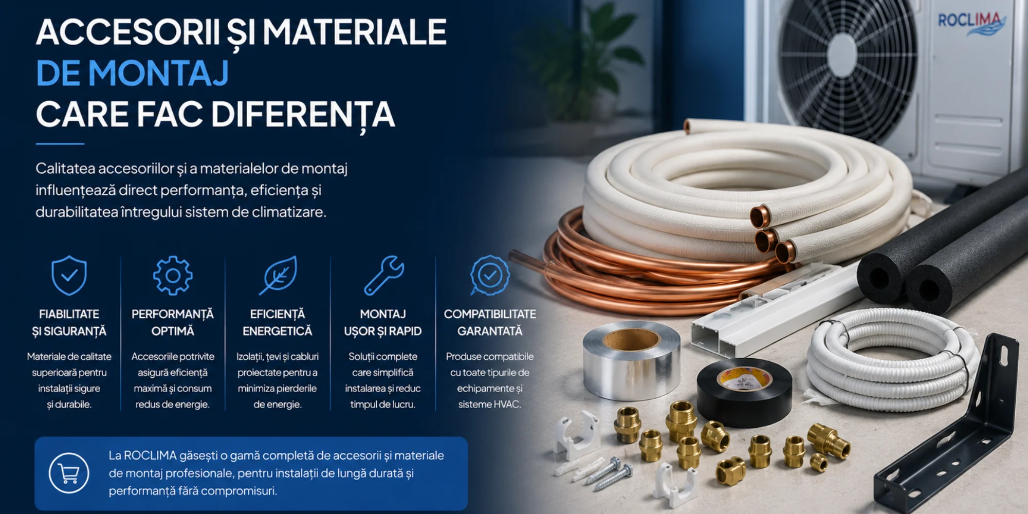 Accesorii si materiale de montaj care fac diferenta